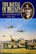 Book cover of The Battle of Britain - New Perspectives  by RAY, John 
